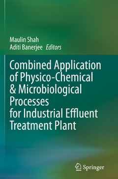 Couverture de l’ouvrage Combined Application of Physico-Chemical & Microbiological Processes for Industrial Effluent Treatment Plant
