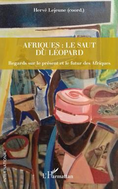 Couverture de l’ouvrage Afriques : le saut du léopard