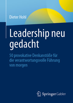 Couverture de l’ouvrage Leadership neu gedacht