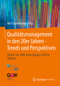 Couverture de l’ouvrage Qualitätsmanagement in den 20er Jahren - Trends und Perspektiven