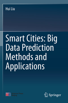 Couverture de l’ouvrage Smart Cities: Big Data Prediction Methods and Applications