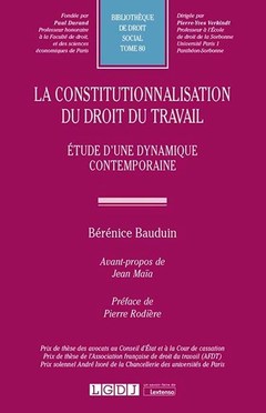 Cover of the book La constitutionnalisation du droit du travail