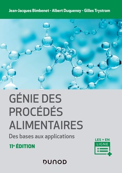Cover of the book Génie des procédés alimentaires - 2e éd.