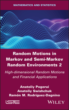 Couverture de l’ouvrage Random Motions in Markov and Semi-Markov Random Environments 2