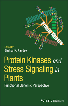 Couverture de l’ouvrage Protein Kinases and Stress Signaling in Plants