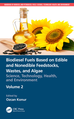 Cover of the book Biodiesel Fuels Based on Edible and Nonedible Feedstocks, Wastes, and Algae