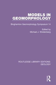 Couverture de l’ouvrage Models in Geomorphology