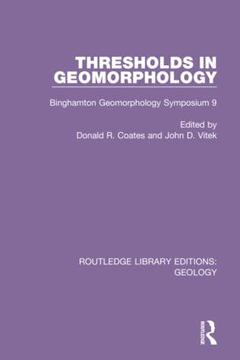 Couverture de l’ouvrage Thresholds in Geomorphology