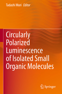 Couverture de l’ouvrage Circularly Polarized Luminescence of Isolated Small Organic Molecules