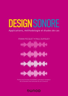 Couverture de l’ouvrage Design sonore - Applications, méthodologie et études de cas