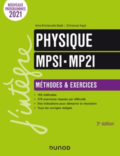 Couverture de l’ouvrage Physique Méthodes et Exercices MPSI-MP2I - 3e éd.