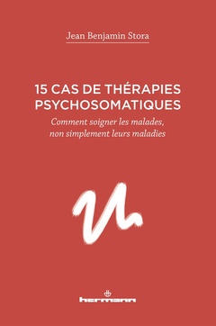 Couverture de l’ouvrage 15 cas de thérapies psychosomatiques