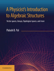 Cover of the book A Physicist's Introduction to Algebraic Structures