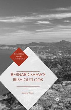 Couverture de l’ouvrage Bernard Shaw’s Irish Outlook