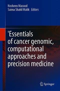 Couverture de l’ouvrage 'Essentials of Cancer Genomic, Computational Approaches and Precision Medicine
