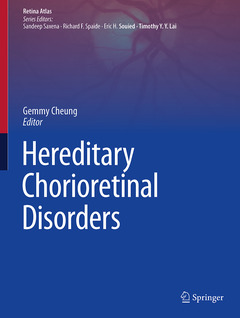 Couverture de l’ouvrage Hereditary Chorioretinal Disorders