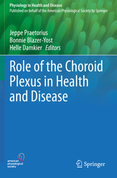 Couverture de l’ouvrage Role of the Choroid Plexus in Health and Disease