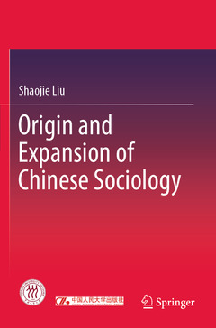 Couverture de l’ouvrage Origin and Expansion of Chinese Sociology