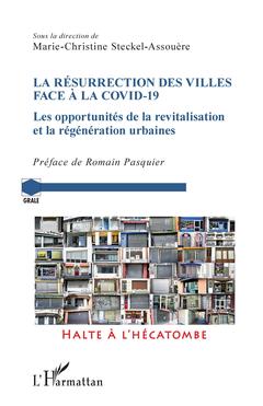 Cover of the book La résurrection des villes face à la Covid-19