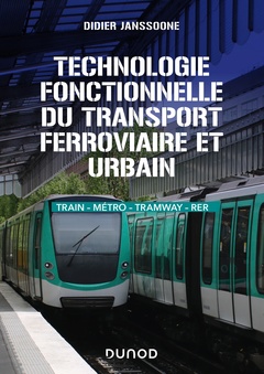 Cover of the book Technologie fonctionnelle du transport ferroviaire et urbain