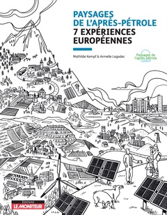 Cover of the book Paysages de l'après-pétrole : 7 expériences européennes