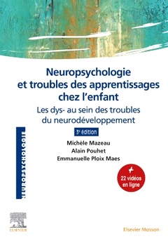Couverture de l’ouvrage Neuropsychologie et troubles des apprentissages chez l'enfant