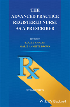 Couverture de l’ouvrage The Advanced Practice Registered Nurse as a Prescriber