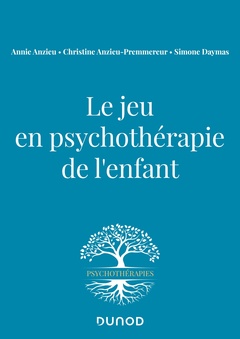 Cover of the book Le jeu en psychothérapie de l'enfant