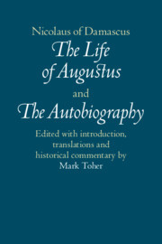 Couverture de l’ouvrage Nicolaus of Damascus: The Life of Augustus and The Autobiography