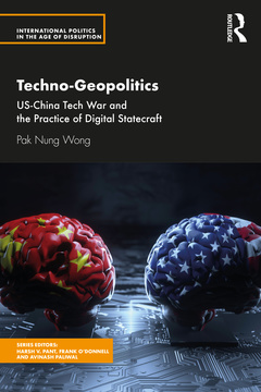 Couverture de l’ouvrage Techno-Geopolitics
