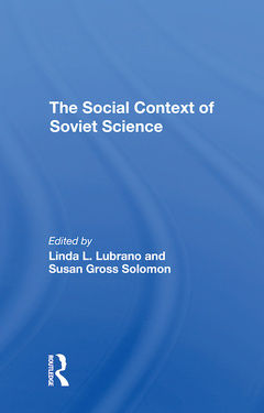 Couverture de l’ouvrage The Social Context Of Soviet Science