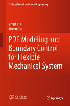 Couverture de l’ouvrage PDE Modeling and Boundary Control for Flexible Mechanical System