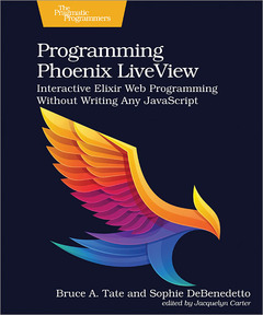 Couverture de l’ouvrage Programming Phoenix LiveView