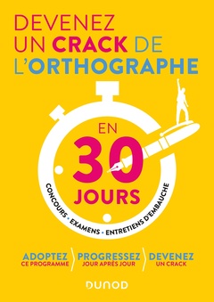 Cover of the book Devenez un crack de l'orthographe en 30 jours