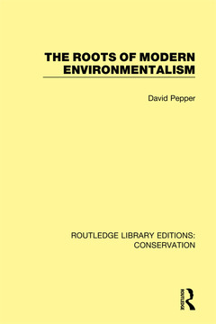 Couverture de l’ouvrage The Roots of Modern Environmentalism