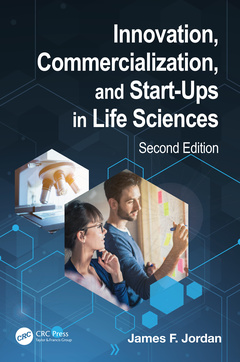 Couverture de l’ouvrage Innovation, Commercialization, and Start-Ups in Life Sciences