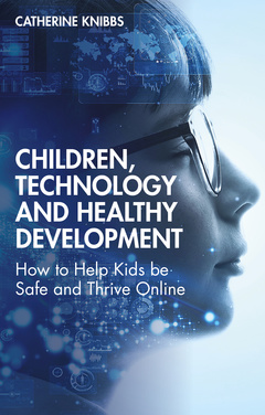 Cover of the book Children, Technology and Healthy Development