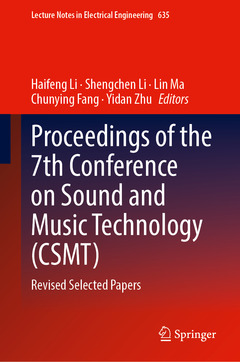 Couverture de l’ouvrage Proceedings of the 7th Conference on Sound and Music Technology (CSMT)