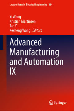 Couverture de l’ouvrage Advanced Manufacturing and Automation IX