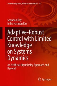 Cover of the book Adaptive-Robust Control with Limited Knowledge on Systems Dynamics