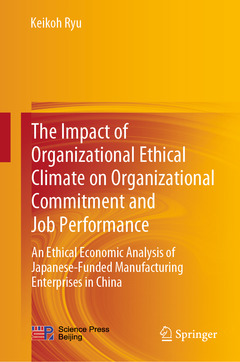 Couverture de l’ouvrage The Impact of Organizational Ethical Climate on Organizational Commitment and Job Performance