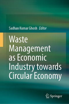 Couverture de l’ouvrage Waste Management as Economic Industry Towards Circular Economy
