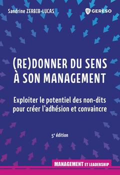 Cover of the book (Re)donner du sens à son management