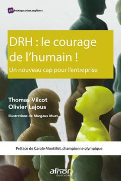 Cover of the book DRH : le courage de l'humain !