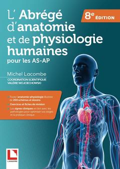 Couverture de l’ouvrage L'abrégé d'anatomie et de physiologie humaines