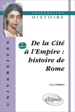 Couverture de l’ouvrage De la cité à l'Empire - Histoire de Rome
