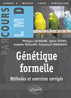 Cover of the book Génétique formelle : méthodes et exercices corrigés