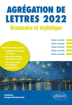 Couverture de l’ouvrage Grammaire et stylistique - Agrégation de lettres 2022