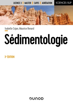 Couverture de l’ouvrage Sédimentologie - 3e éd.