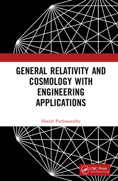 Couverture de l’ouvrage General Relativity and Cosmology with Engineering Applications